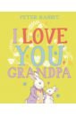 peter rabbit i love you daddy Potter Beatrix I Love You Grandpa