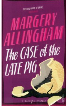 Allingham Margery - The Case of the Late Pig