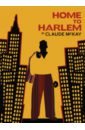 McKay Claude Home to Harlem himes chester a rage in harlem