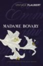 Flaubert Gustave Madame Bovary hansford johnson pamela an impossible marriage