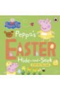 Hegedus Toria Peppa's Easter Hide and Seek. A lift-the-flap book dahl roald hide and seek lift the flap