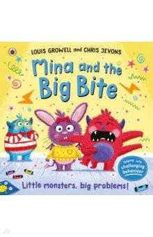 Growell Louis - Mina and the Big Bite