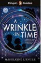 L`Engle Madeleine A Wrinkle in Time. Level 3