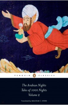 The Arabian Nights. Tales of 1, 001 Nights. Volume 2