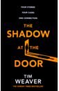Weaver Tim The Shadow at the Door 2021 mental mysteries by david jonathan maigc tricks