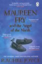 Joyce Rachel Maureen Fry and the Angel of the North lee maureen martha s journey