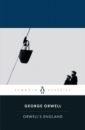 Orwell George Orwell's England hoare ben an anthology of intriguing animals