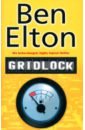 Elton Ben Gridlock elton ben the first casualty