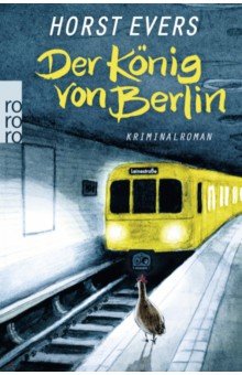 Der Konig von Berlin