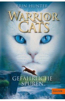 Warrior Cats. Gef hrliche Spuren