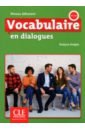 Sirejols Evelyne Vocabulaire en dialogues. Niveau débutant. A1/A2 + CD sirejols evelyne vocabulaire en dialogues niveau débutant a1 a2 cd