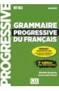 Boulares Michele, Frerot Jean-Louis Grammaire progressive du français. Niveau avancé. B1/B2 + CD + Appli-web