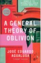 цена Agualusa Jose Eduardo A General Theory of Oblivion