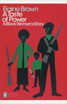 A Taste of Power. A Black Woman s Story