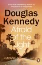 Kennedy Douglas Afraid of the Light kennedy douglas the moment