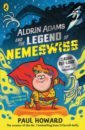 Howard Paul Aldrin Adams and the Legend of Nemeswiss bishop james iguana boy saves the world with a triple cheese pizza