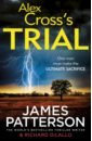 Patterson James, DiLallo Richard Alex Cross's Trial rothery ben hidden planet
