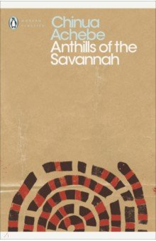 Achebe Chinua - Anthills of the Savannah