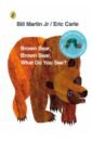 Martin Jr Bill Brown Bear, Brown Bear, What Do You See? carle eric my very first book of food