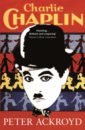 Ackroyd Peter Charlie Chaplin