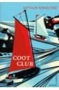 Ransome Arthur Coot Club butler bowdon tom 50 economics classics