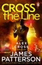 Patterson James Cross the Line patterson james james patterson the stories of my life