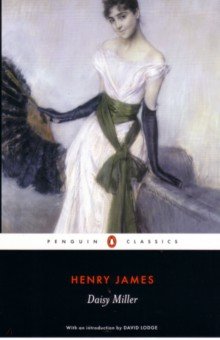 James Henry - Daisy Miller