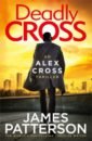 Patterson James Deadly Cross patterson james target alex cross