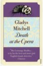 Mitchell Gladys Death at the Opera bradley alan the golden tresses of the dead