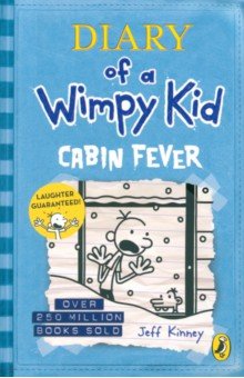 Kinney Jeff - Diary of a Wimpy Kid. Cabin Fever