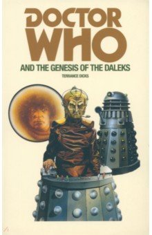 Doctor Who and the Genesis of the Daleks