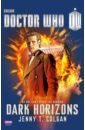 Colgan Jenny Doctor Who. Dark Horizons виниловая пластинка massive attack no protection 0602557009637