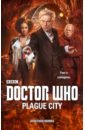Morris Jonathan Doctor Who. Plague City