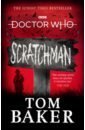 Baker Tom Doctor Who. Scratchman