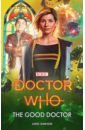 Dawson Juno Doctor Who. The Good Doctor gifford elisabeth the good doctor of warsaw