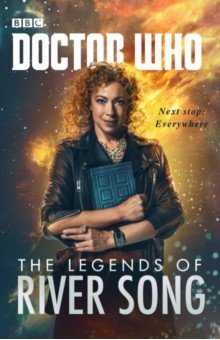 

Doctor Who. The Legends of River Song