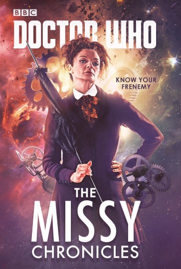 Doctor Who. The Missy Chronicles