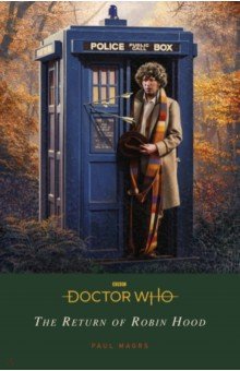 Magrs Paul - Doctor Who. The Return of Robin Hood