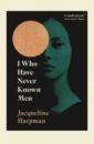 Harpman Jacqueline I Who Have Never Known Men shindler will the hunting ground
