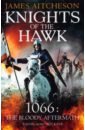 Aitcheson James Knights of the Hawk kane ben the road to rome