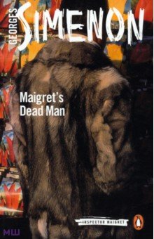 Simenon Georges - Maigret's Dead Man