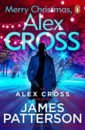 Patterson James Merry Christmas, Alex Cross patterson james the people vs alex cross