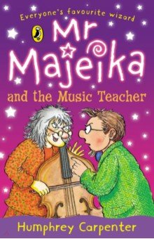 Carpenter Humphrey - Mr Majeika and the Music Teacher