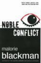 Blackman Malorie Noble Conflict