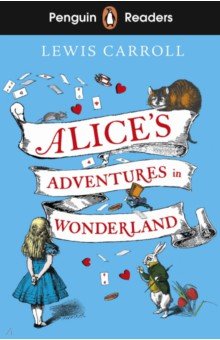 Alice s Adventures in Wonderland. Level 2