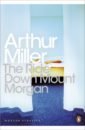 Miller Arthur The Ride Down Mt. Morgan morgan michaella the thing in the basement