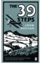 Buchan John The Thirty-Nine Steps buchan john the thirty nine steps