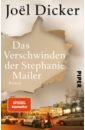 dicker joel the disappearance of stephanie mailer Dicker Joel Das Verschwinden der Stephanie Mailer