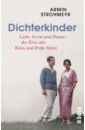 Strohmeyr Armin Dichterkinder. Liebe, Verrat und Drama – der Kreis um Klaus und Erika Mann цена и фото