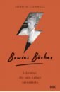 O`Connell John Bowies Bücher. Literatur, die sein Leben veränderte david bowie david bowie low 180 gr